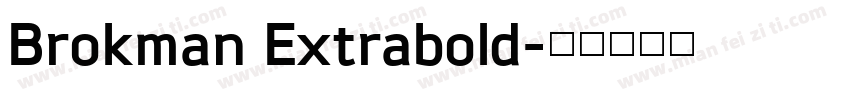 Brokman Extrabold字体转换